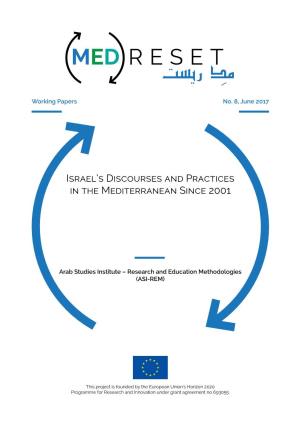 Israel's Discourses and Practices in the Mediterranean Since 2001