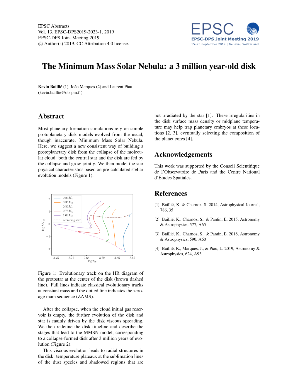 The Minimum Mass Solar Nebula: a 3 Million Year-Old Disk