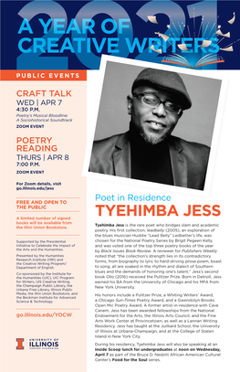 TYEHIMBA JESS a Limited Number of Signed Books Will Be Available from Tyehimba Jess Is the Rare Poet Who Bridges Slam and Academic the Illini Union Bookstore