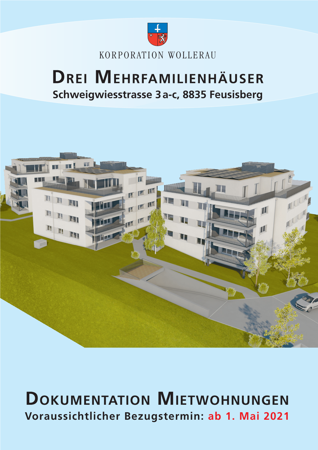 Drei Mehrfamilienhäuser Dokumentation Mietwohnungen