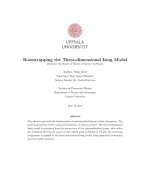 Bootstrapping the Three-Dimensional Ising Model Thesis for the Degree of Master of Science in Physics