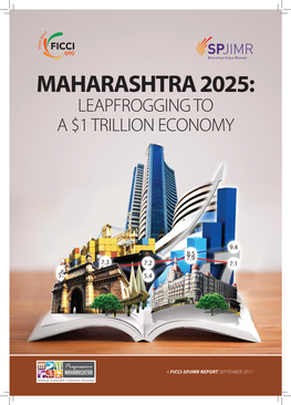 Maharashtra 2025: Leapfrogging to a $1 Trillion Economy