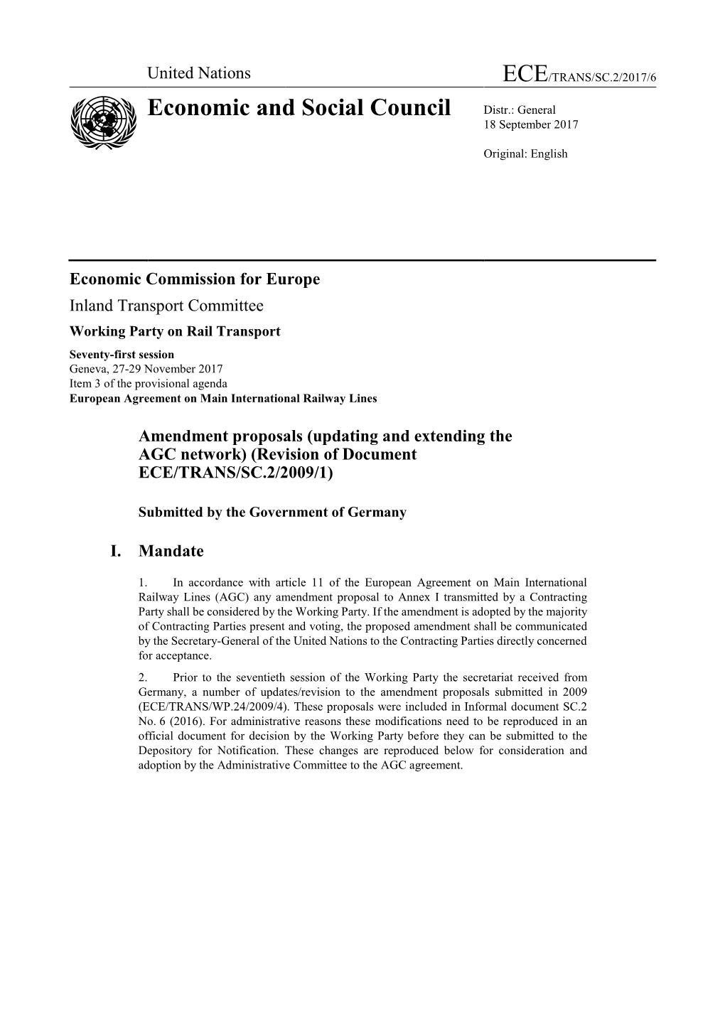 United Nations ECE/TRANS/SC.2/2017/6 Economic and Social Council Distr.: General 18 September 2017