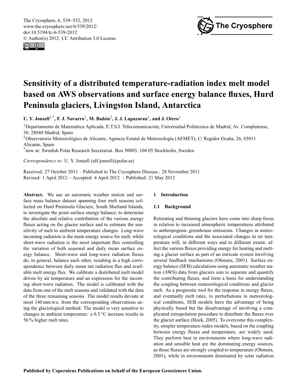 Sensitivity of a Distributed Temperature-Radiation Index Melt Model Based