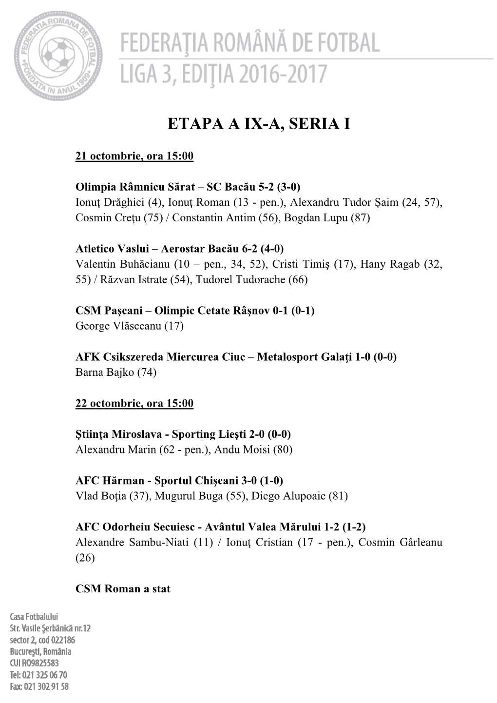 Etapa a Ix-A, Seria I