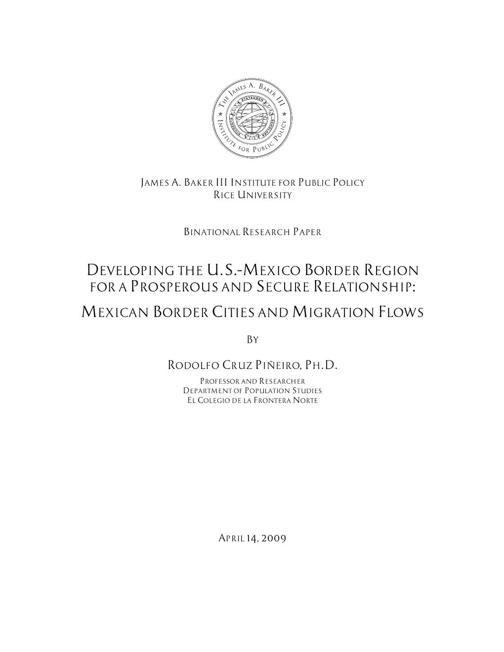 Mexican Border Cities and Migration Flows