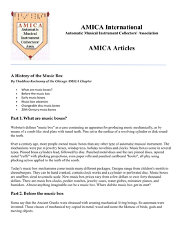 Music Boxes? • Before the Music Box • Early Music Boxes • Music Box Advances • Changeable Disc Music Boxes • 20Th Century Music Boxes