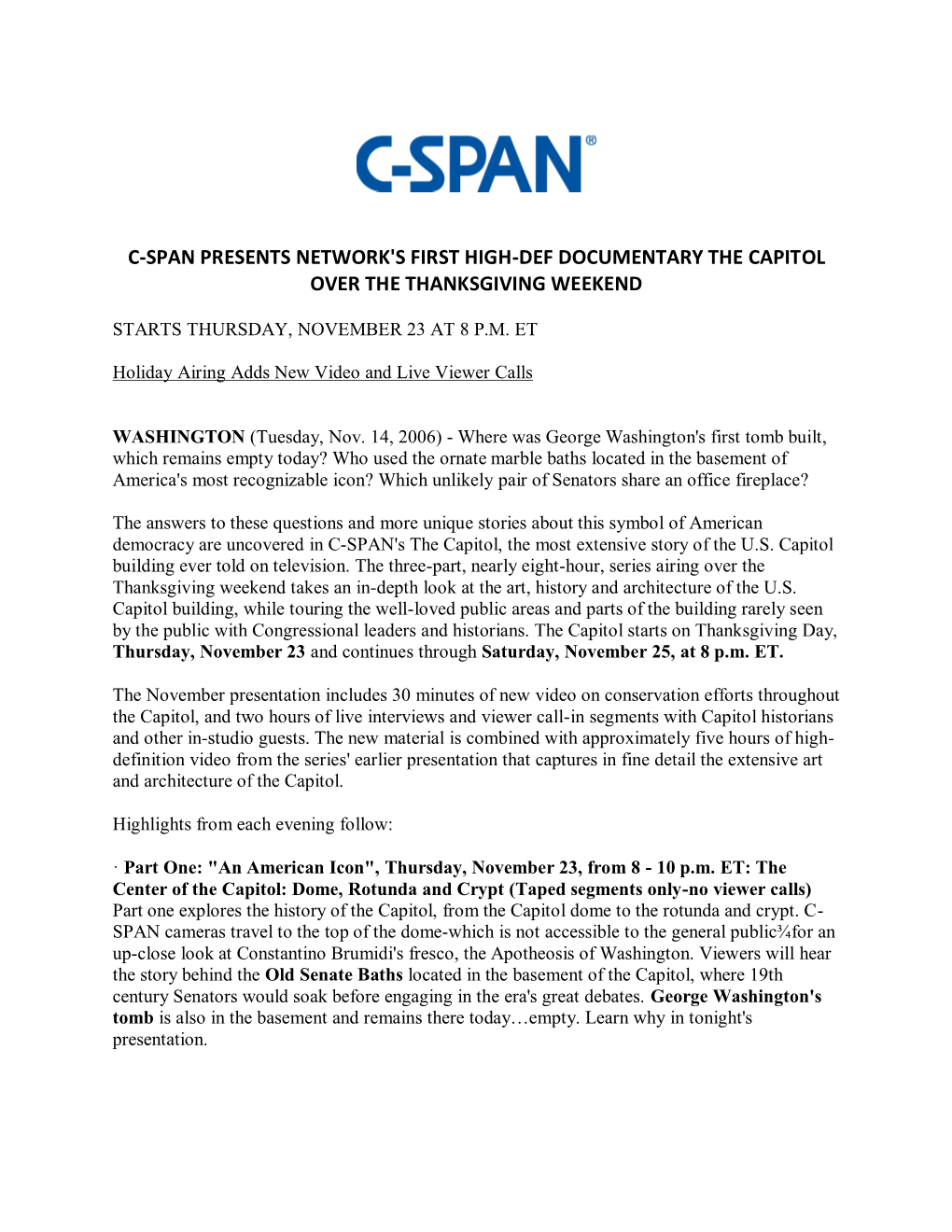 C-Span Presents Network's First High-Def Documentary the Capitol Over the Thanksgiving Weekend