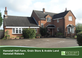 Hamstall Hall Farm, Grain Store & Arable Land Hamstall Ridware