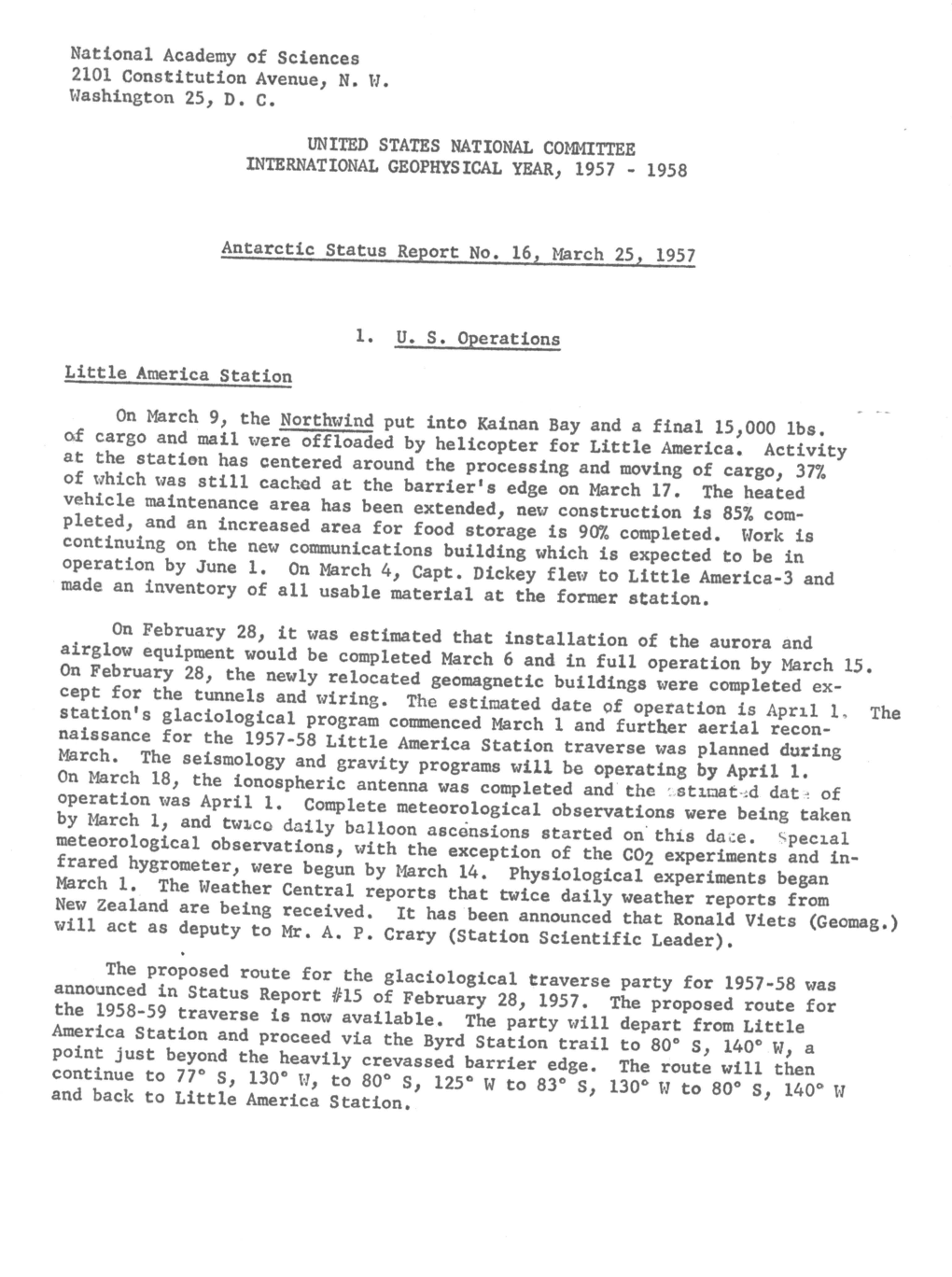 Antarctic Status Report No. 16, March 25, 1957 Naissance