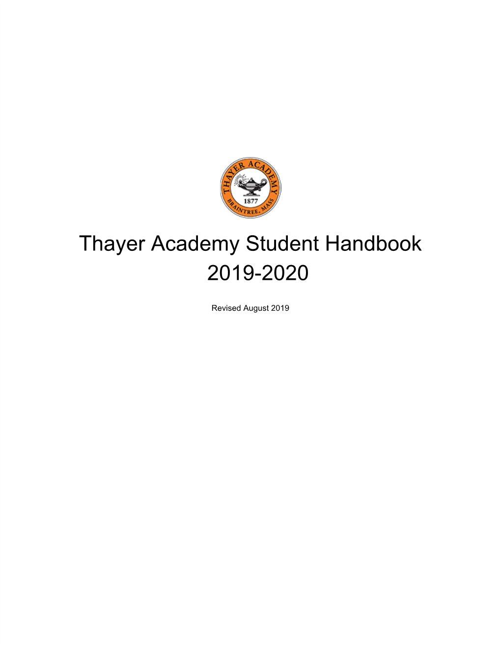 Thayer Academy Student Handbook 2019-2020