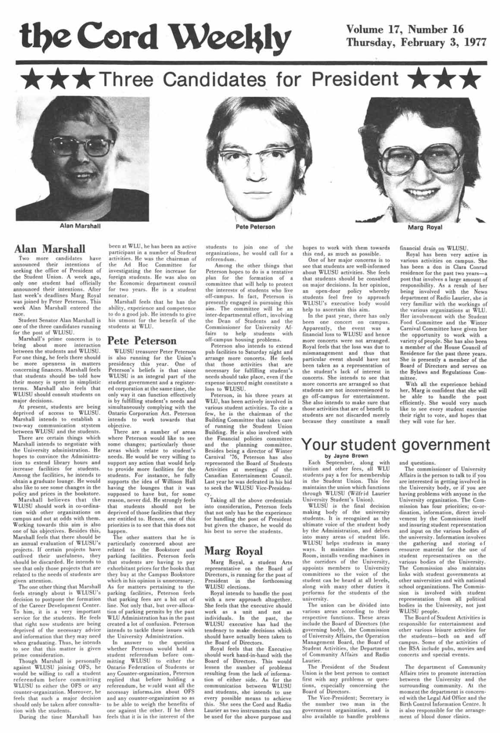 The Cord Weekly Thursday, February 3, 1977 Three Candidates for President