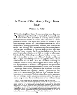 A Census of the Literary Papyri from Egypt Willis, William H Greek, Roman and Byzantine Studies; Summer 1968; 9, 2; Proquest Pg