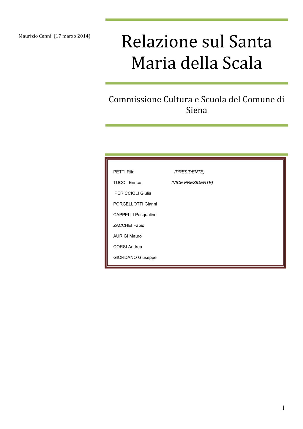 Relazione Sul Santa Maria Della Scala