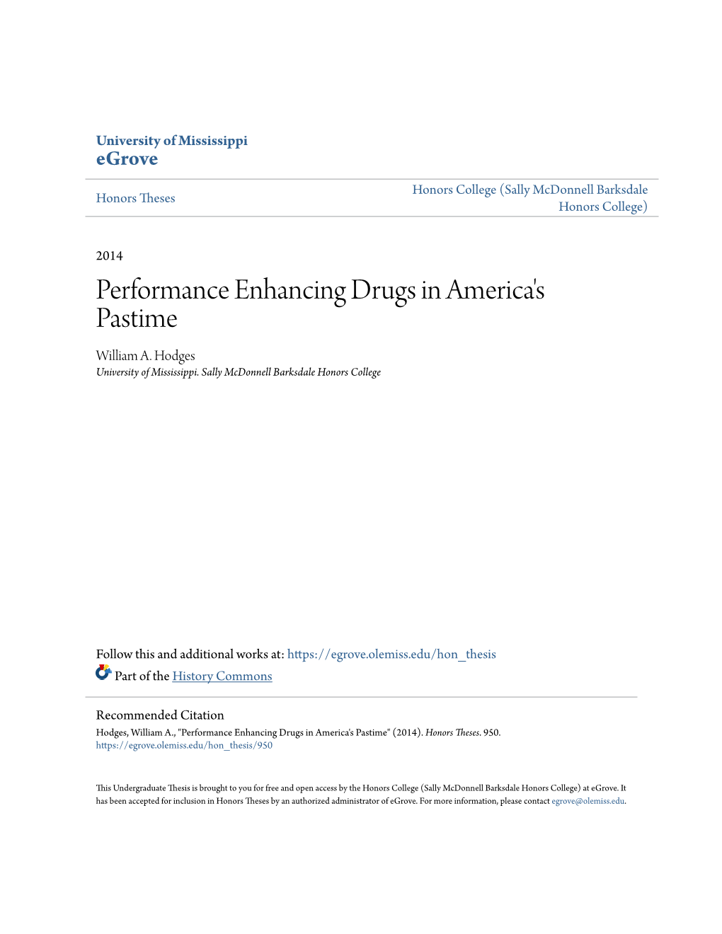 Performance Enhancing Drugs in America's Pastime William A
