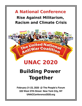 UNAC Conference 2020 Rise Against Racism, Militarism and the Climate Crisis Building Power Together