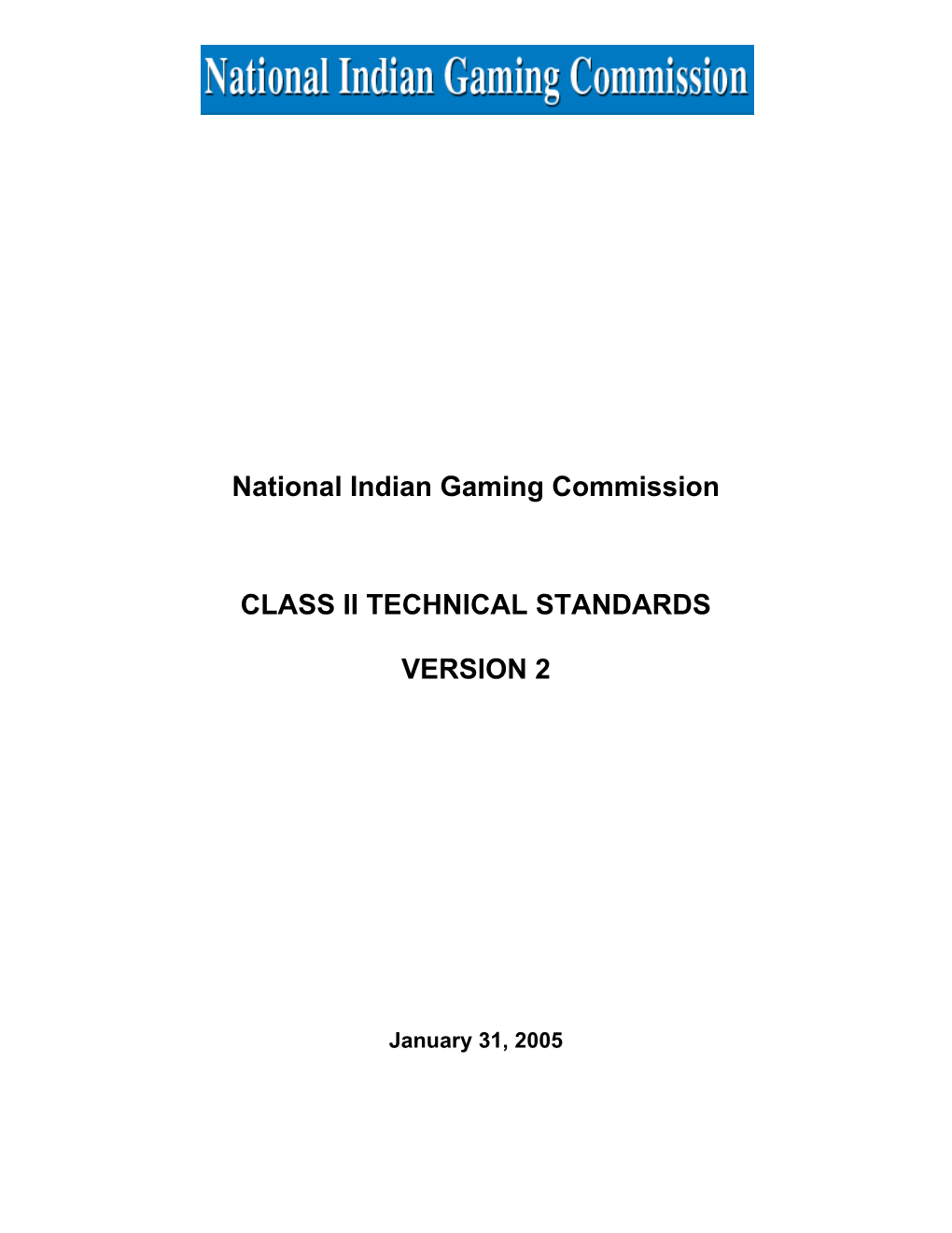 Class Ii Technical Standards Version 0.1