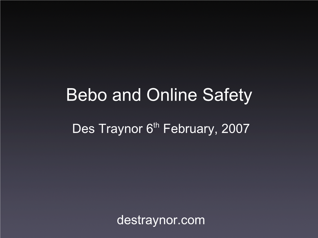Bebo and Online Safety