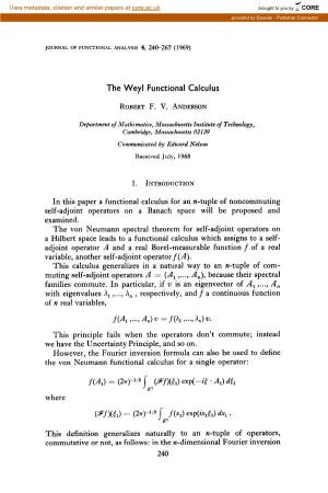 The Weyl Functional Calculus F(4)