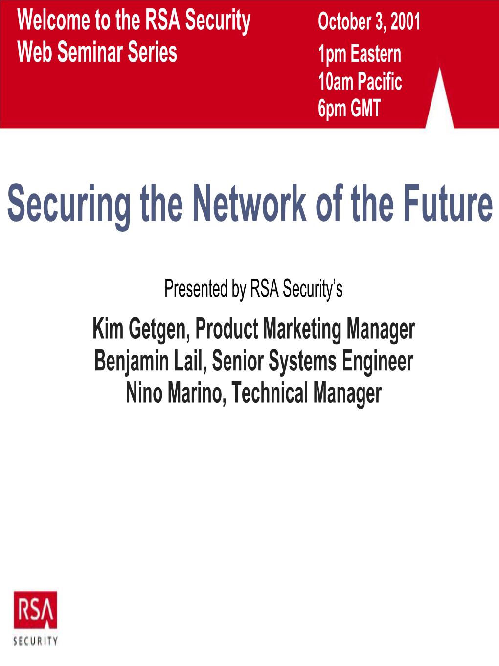 Securing the Network of the Future