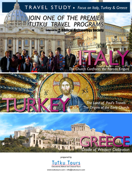 Join One of the Premier Tutku Travel Programs