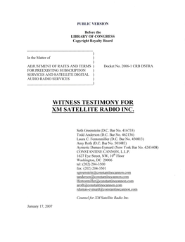 Witness Testimony for Xm Satellite Radio Inc