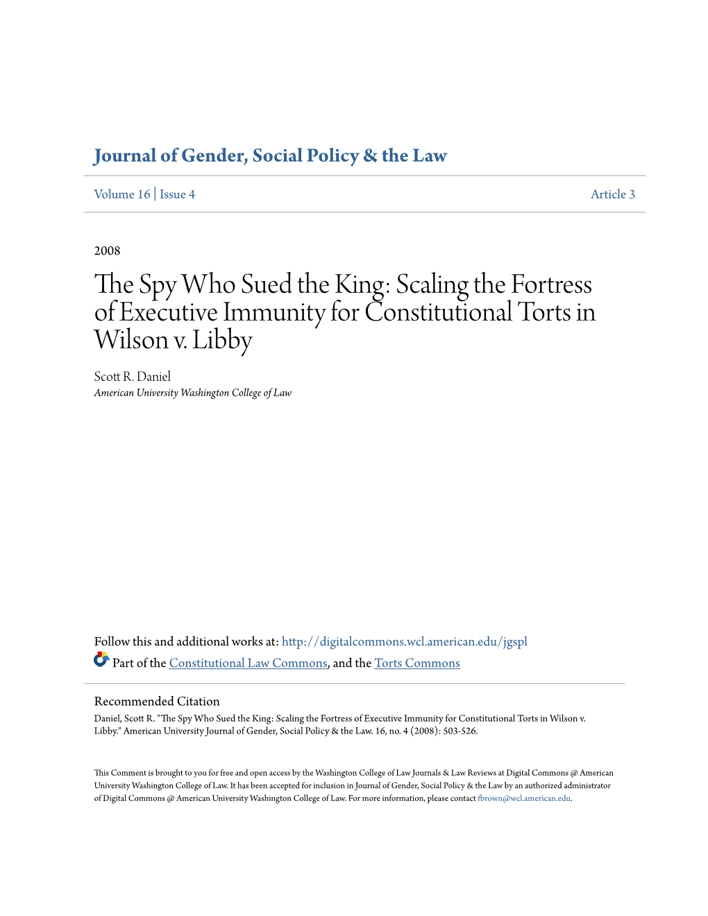 Scaling the Fortress of Executive Immunity for Constitutional Torts in Wilson V