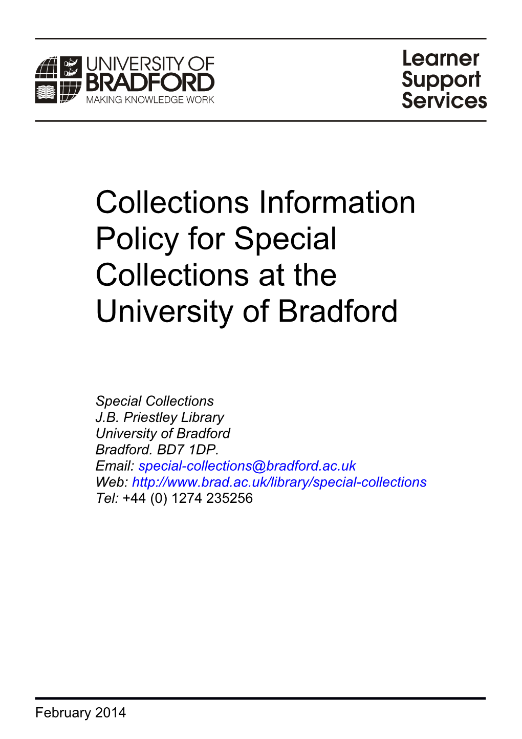 Collections Information Policy, Special Collections