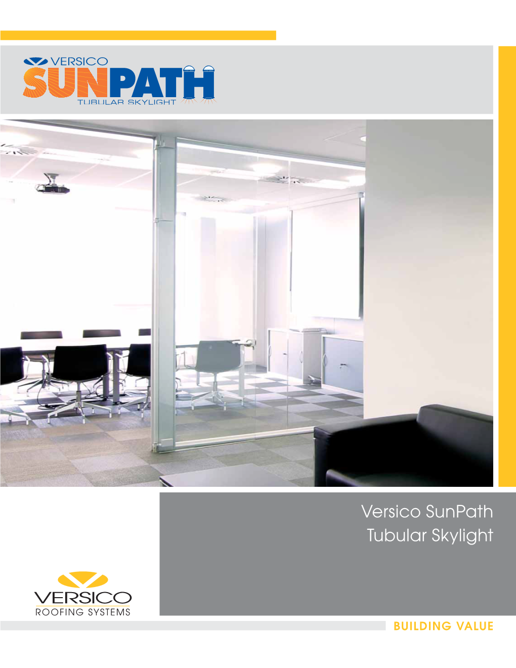 Versico Sunpath Tubular Skylight