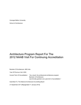 Architecture Program Report for the 2012 NAAB Visit for Continuing Accreditation