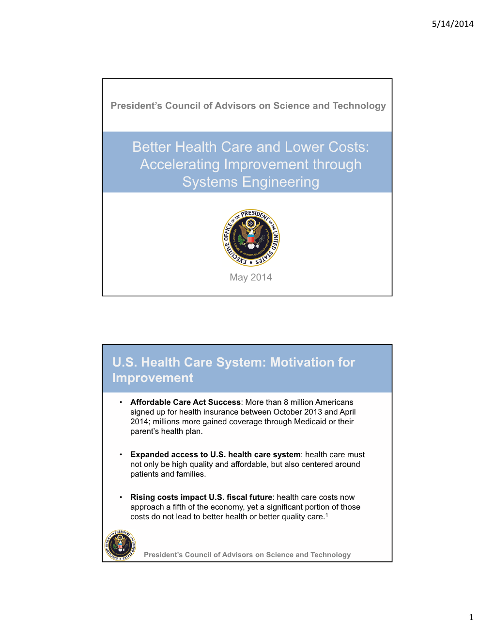 Systems Engineering in Health Care: What Is It and Why Is It Important?