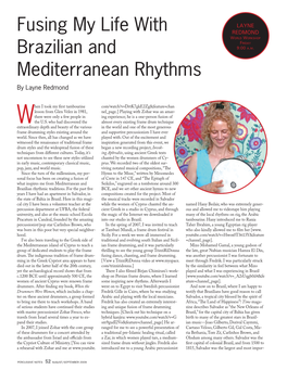 Fusing My Life with Brazilian and Mediterranean Rhythms