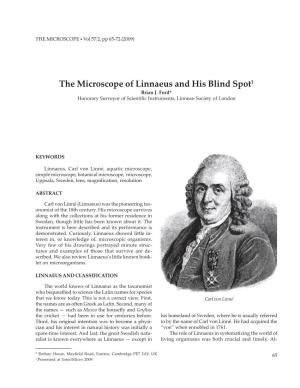 The Microscope of Linnaeus and His Blind Spot1 Brian J