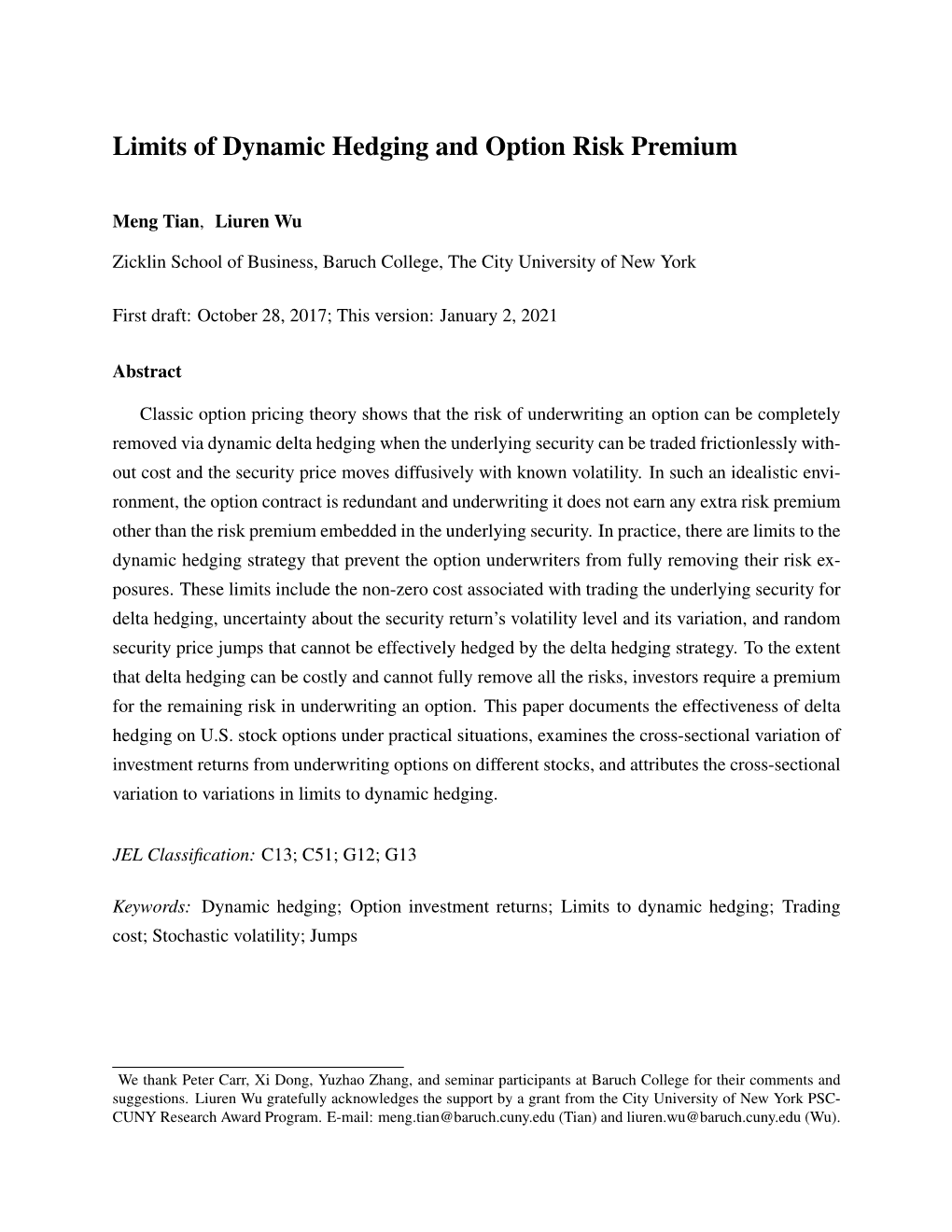 Limits of Dynamic Hedging and Option Risk Premium