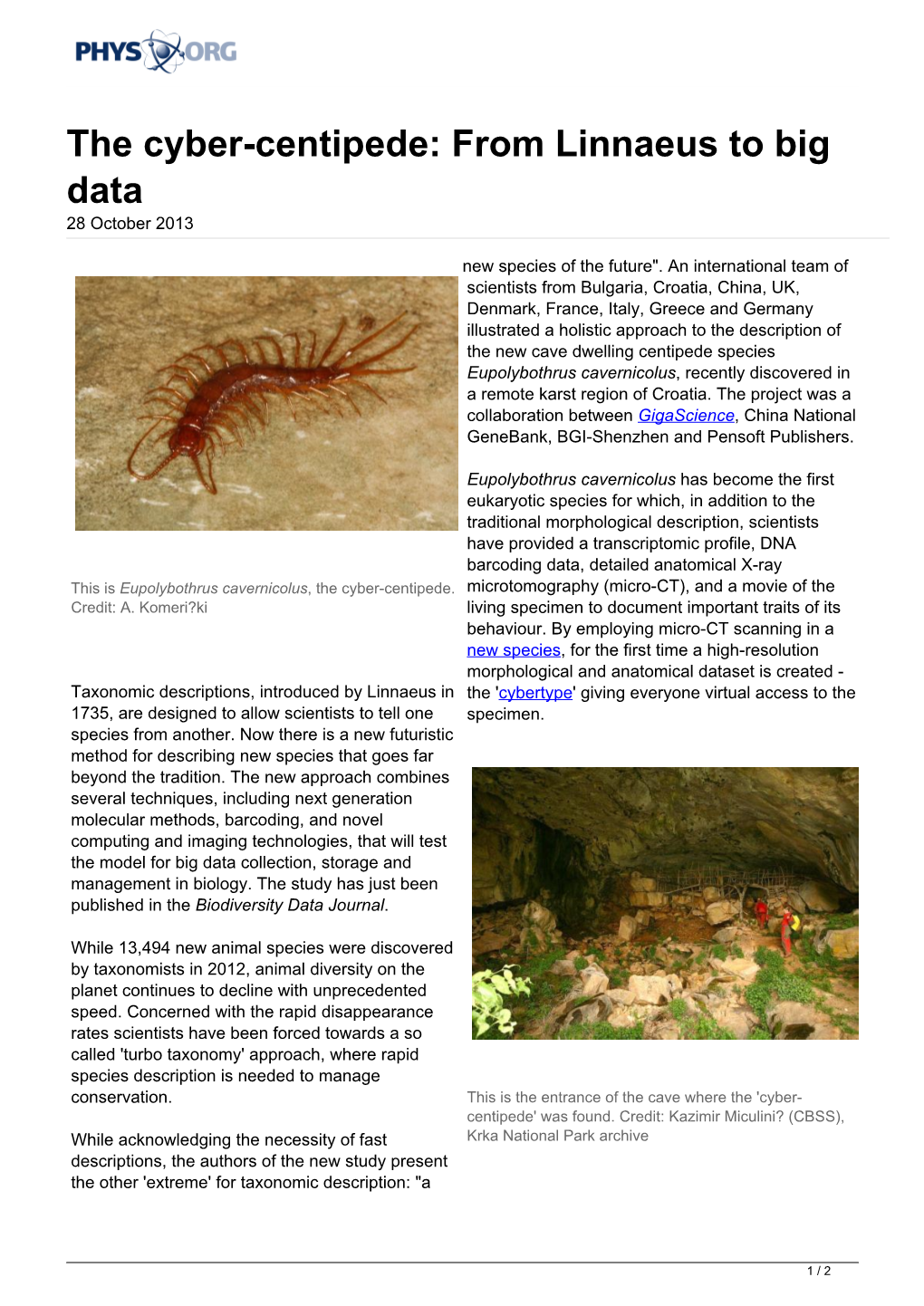 The Cyber-Centipede: from Linnaeus to Big Data 28 October 2013