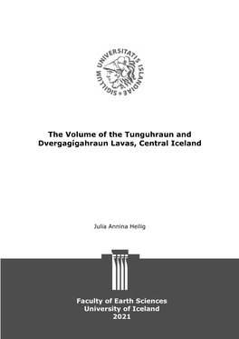 The Volume of the Tunguhraun and Dvergagígahraun Lavas, Central Iceland