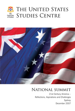 National Summit 21St Century America – Reflections, Aspirations and Challenges Sydney December 2007 Contents from the Ceo
