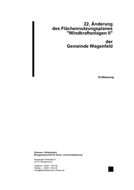 22. Änderung Des Flächennutzungsplanes "Windkraftanlagen II" Der Gemeinde Wagenfeld