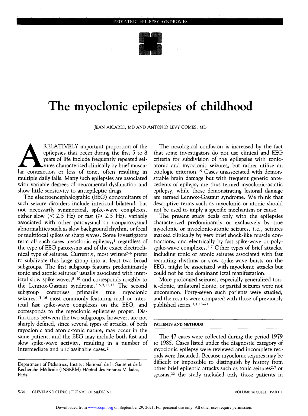 The Myoclonic Epilepsies of Childhood