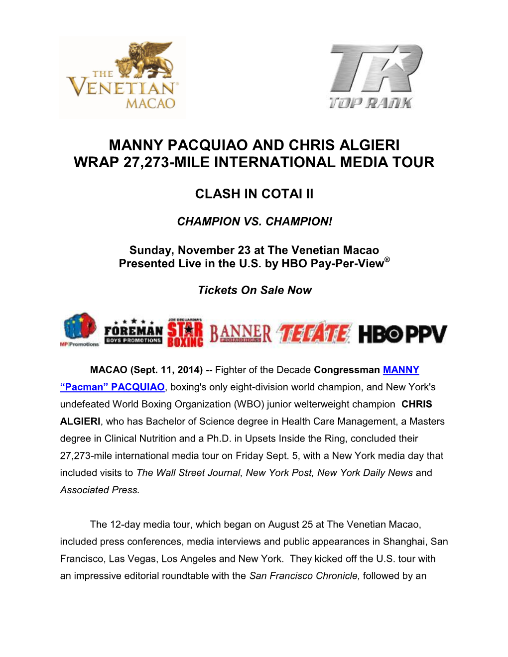 Manny Pacquiao and Chris Algieri Wrap 27273-Mile International Media Tour