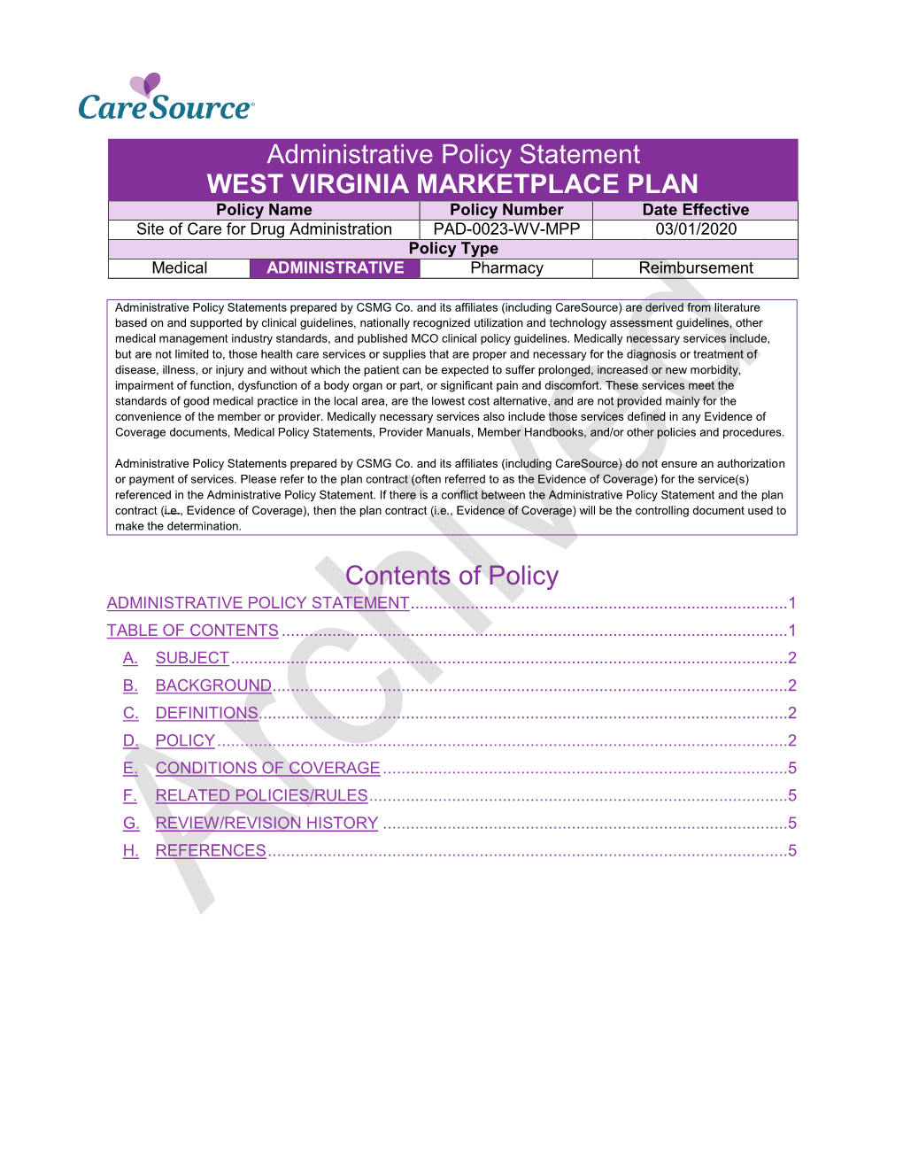 Administrative Policy Statement WEST VIRGINIA MARKETPLACE PLAN Contents of Policy