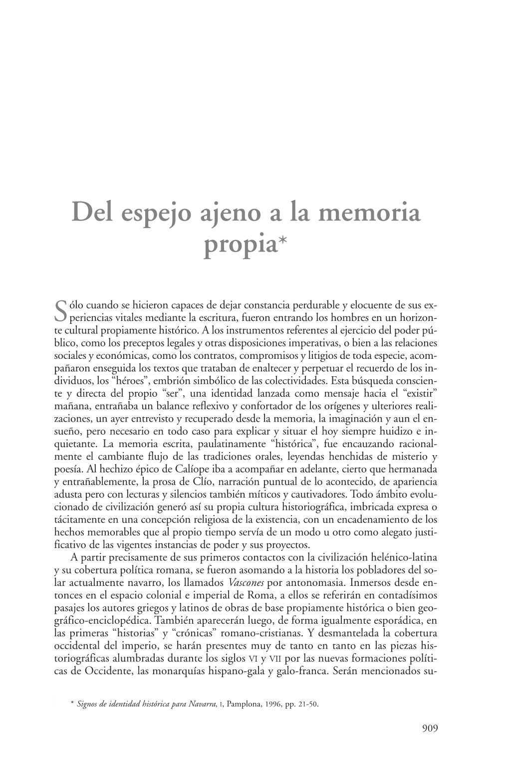 Del Espejo Ajeno a La Memoria Propia*