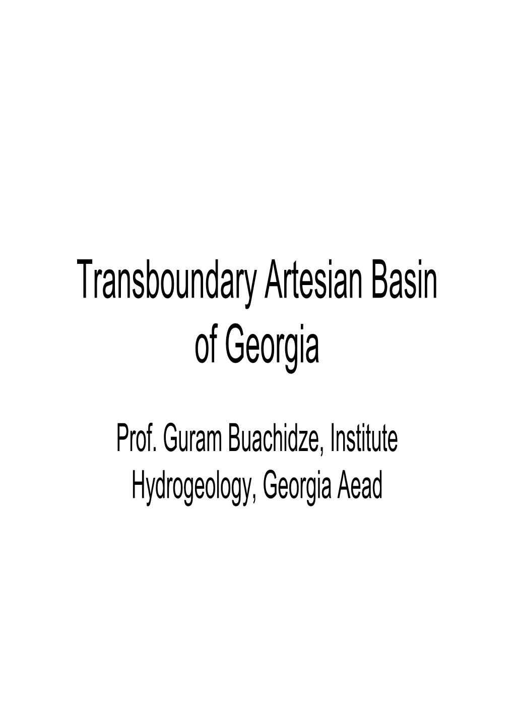 Transboundary Artesian Basin of Georgia