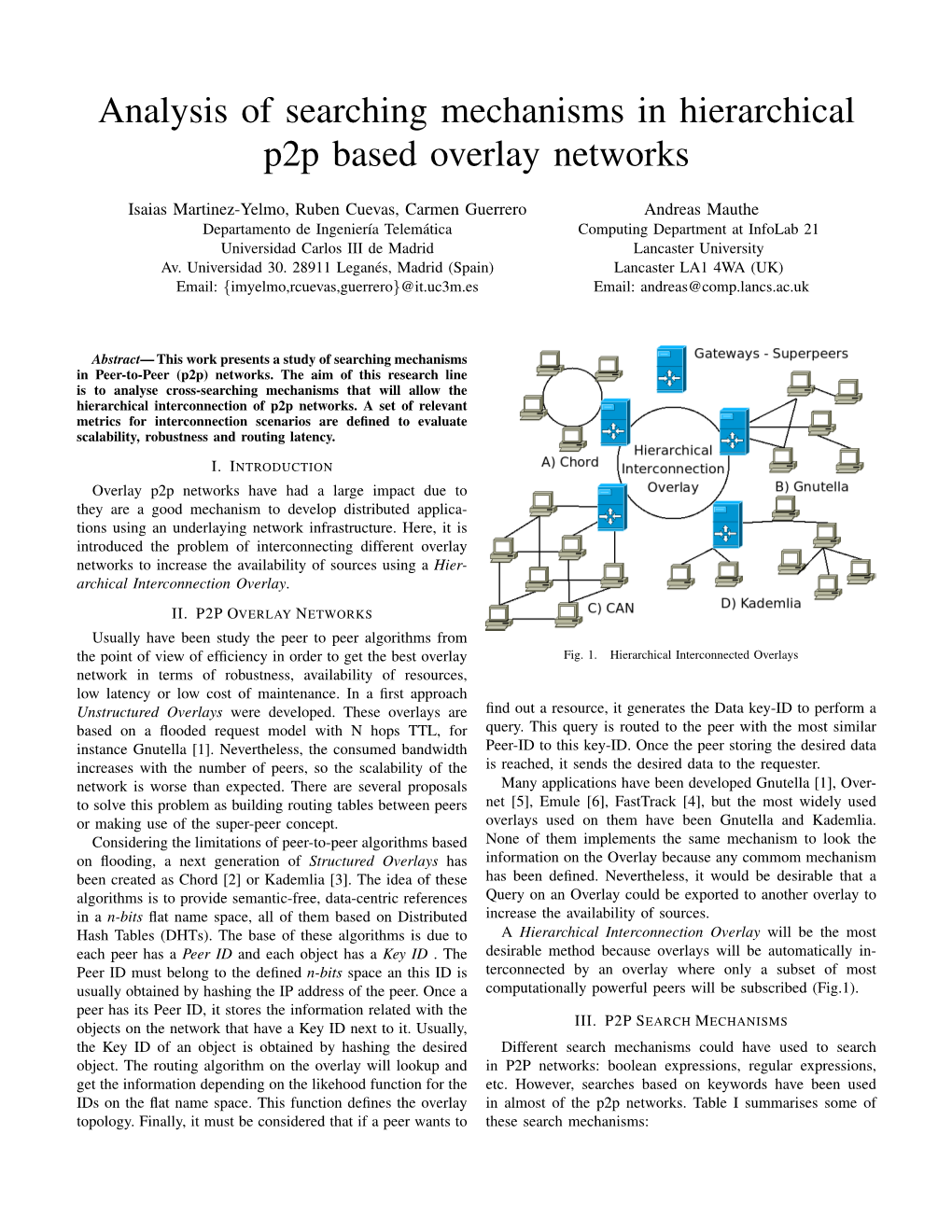 Analysis of Searching Mechanisms in Hierarchical P2p Based Overlay Networks