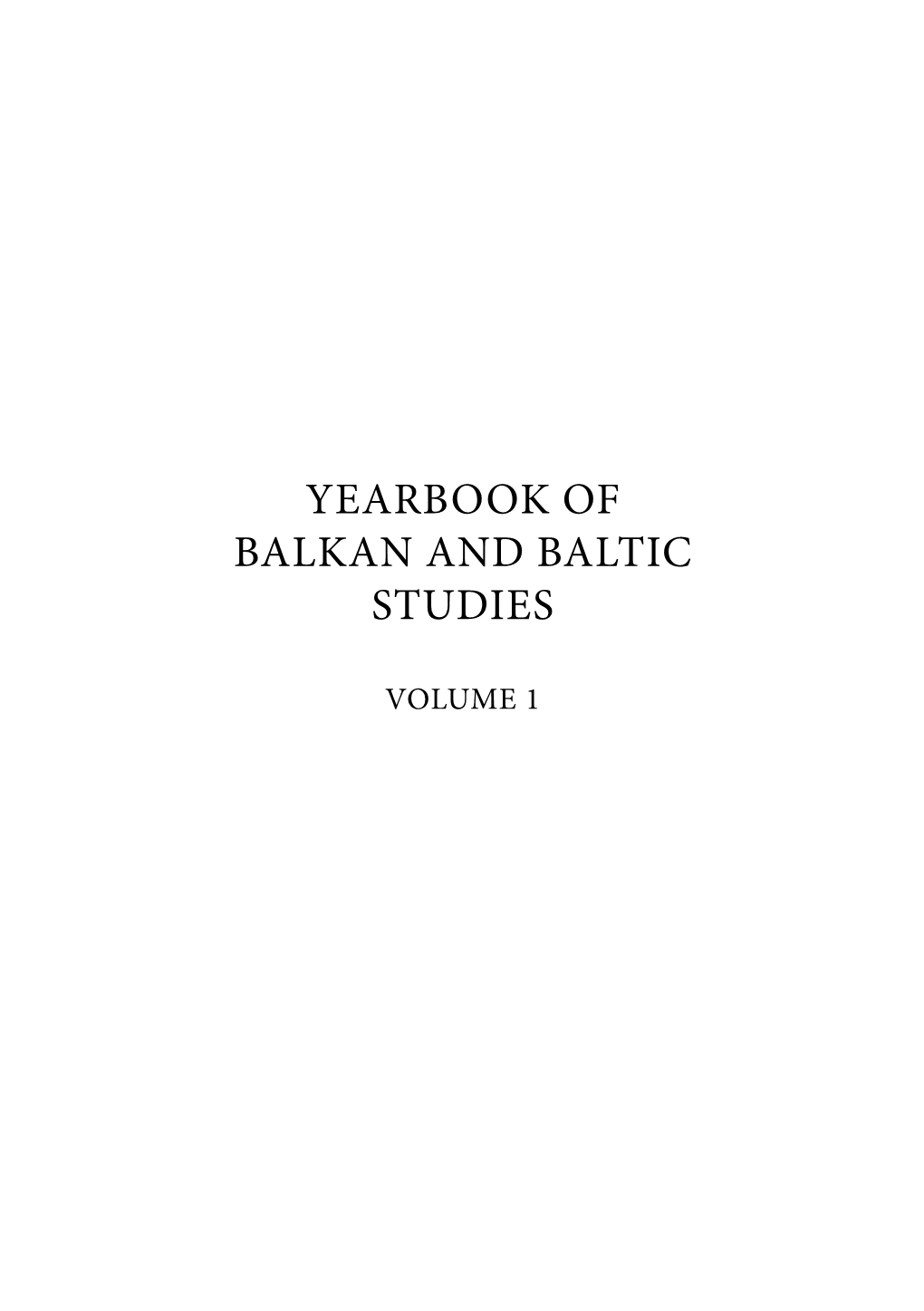 Yearbook of Balkan and Baltic Studies