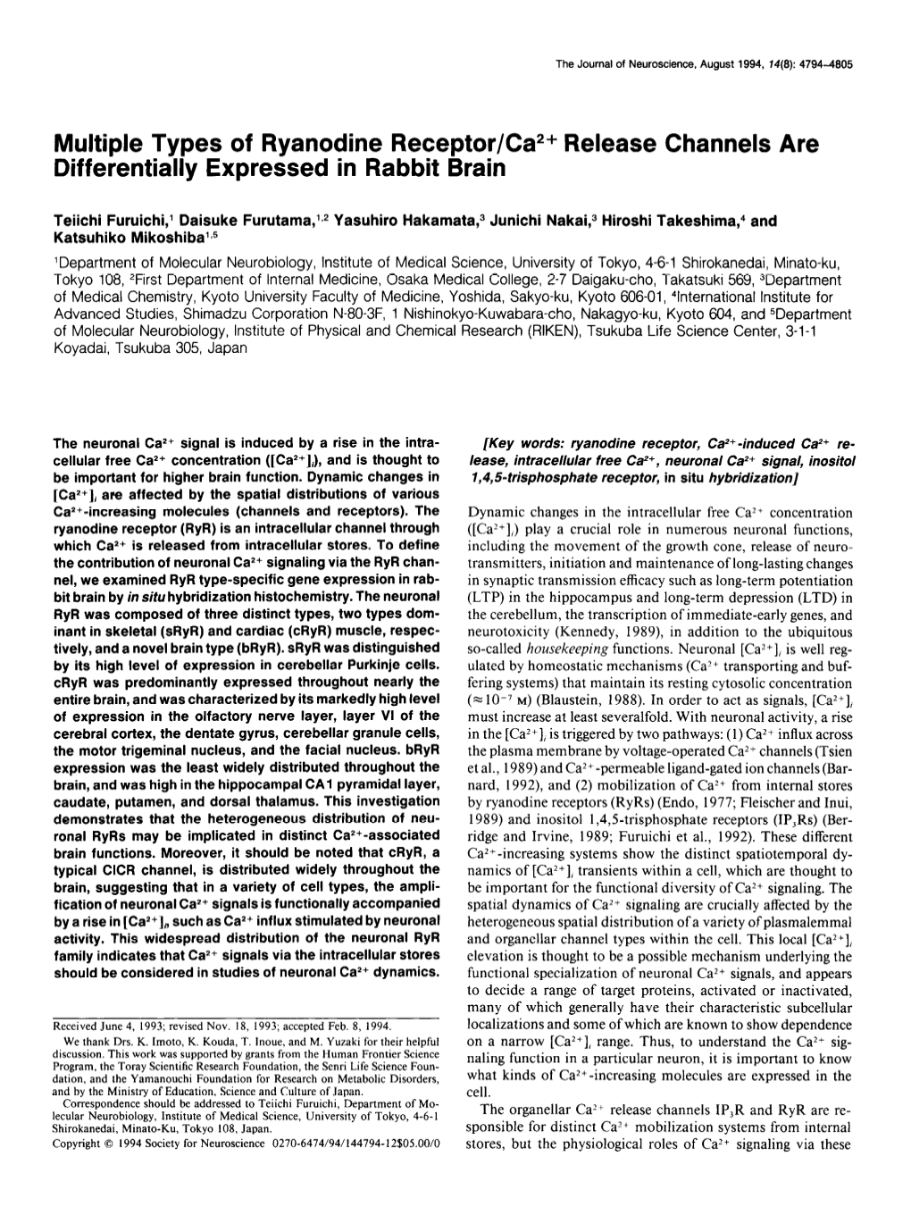 Multiple Types of Ryanodine Receptor/Ca*+ Release Channels Are Differentially Expressed in Rabbit Brain