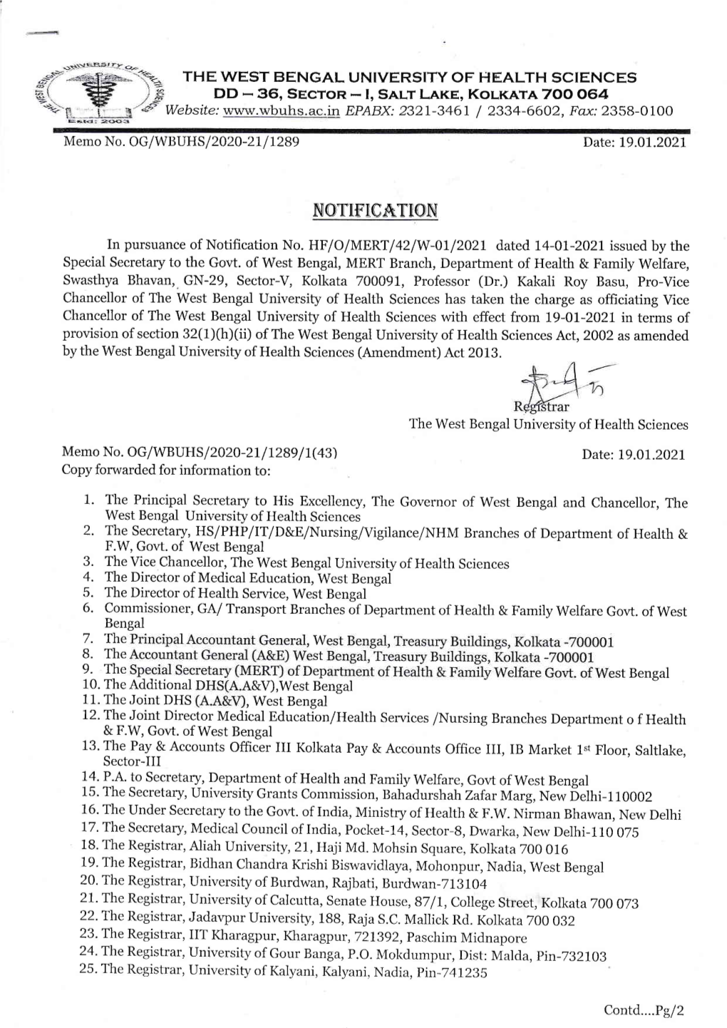 THE WEST BENGAL UNIVERSITY of HEALTH SCIENCES DD - 36, Secror - I, SALT LAKE, Korxare 7OO 06,4 Website: Wnw.Wbuhs.Ac.In EPABX: 2321-3461 / 2334-6602, Fax: 2358-0 1O0