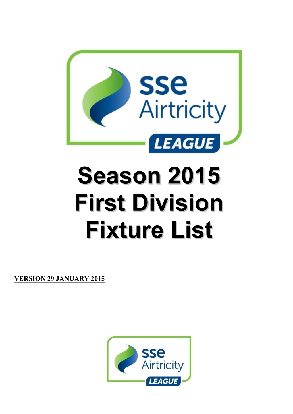 Season 2015 First Division Fixture List
