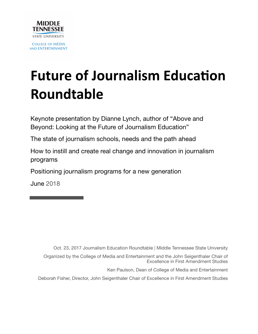Future of Journalism Educa on Roundtable
