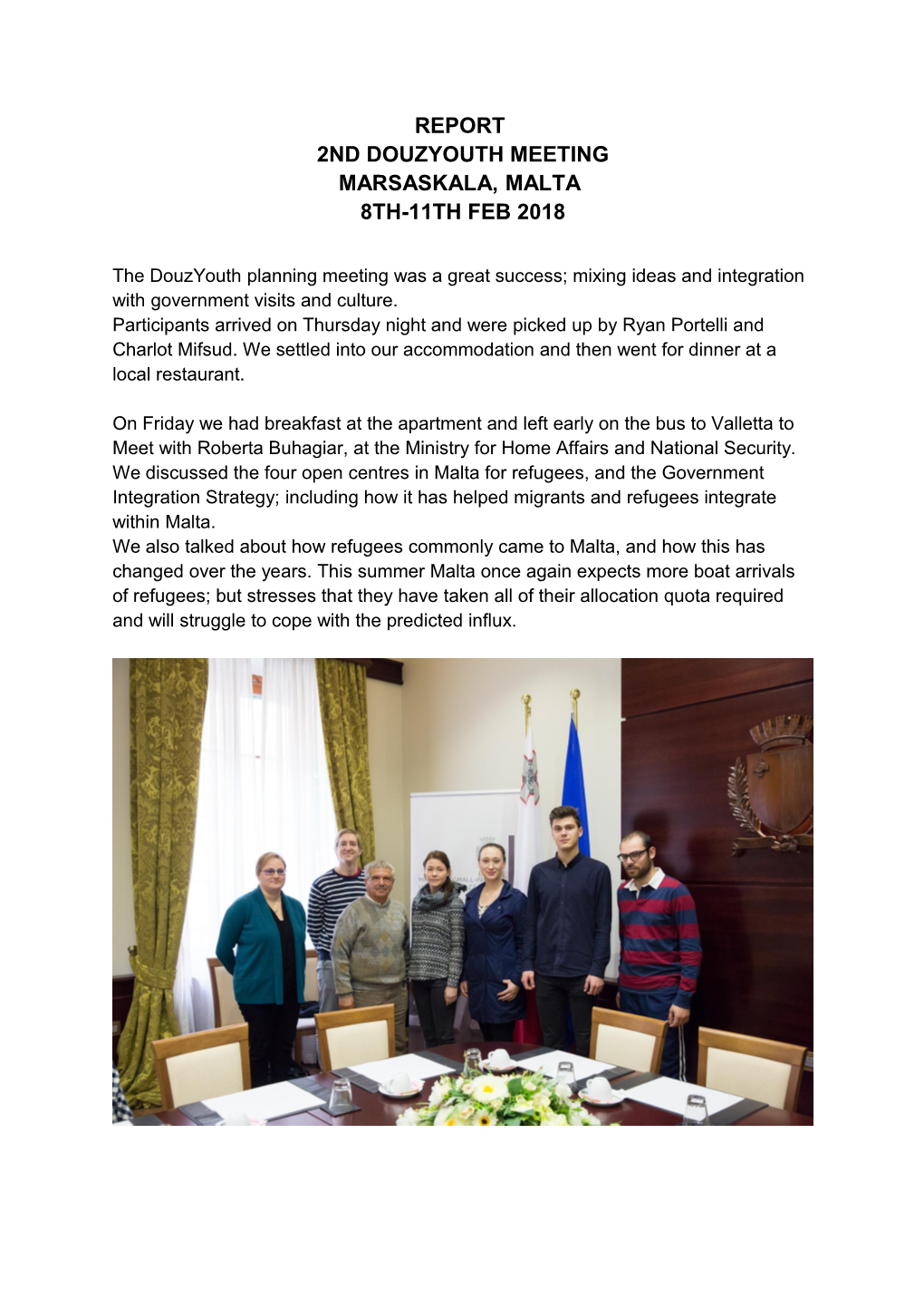 Report 2Nd Douzyouth Meeting Marsaskala, Malta 8Th-11Th Feb 2018